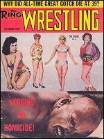 The Ring Wrestling: October 1967. Cover girl Ida Mae is on the left. The Ring Wrestling: October 1967. Cover girl Ida Mae is on the left.